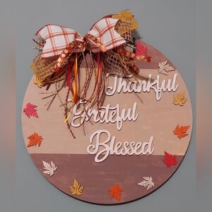 12 inch Handcrafted Wooden Circle Sign Thankful, Grateful, Blessed